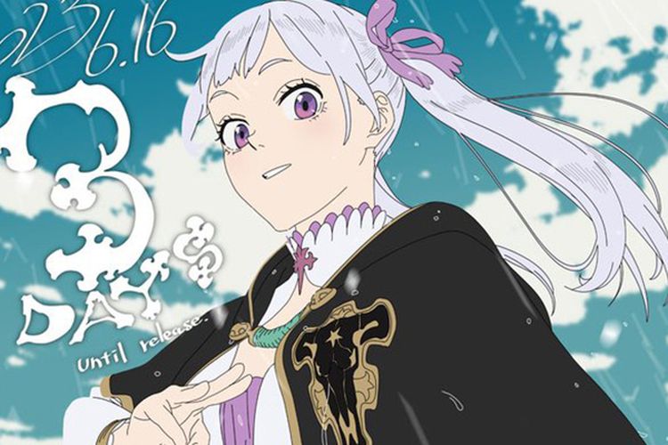 Jelang Penayangan Black Clover: Sword Of The Wizard King, Animator Unggah Poster Terbaru Noelle Silva