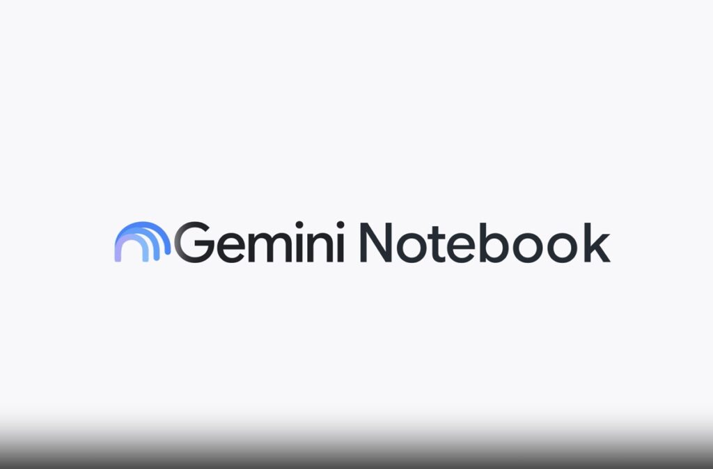 Google Ganti Nama NotebookLM Menjadi Gemini Notebook, Hadirkan Fitur Analisis Data Berbasis Cloud